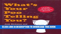 [PDF] What s Your Poo Telling You? Full Colection