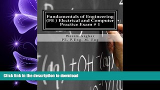 PDF ONLINE Fundamentals of Engineering (FE) Electrical and Computer - Practice Exam # 1: Full