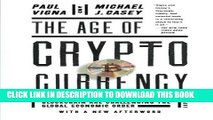 [PDF] The Age of Cryptocurrency: How Bitcoin and the Blockchain Are Challenging the Global