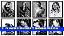[PDF] Kate: The Kate Moss Book Full Colection