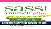 New Book S.A.S.S. Yourself Slim: Conquer Cravings, Drop Pounds, and Lose Inches