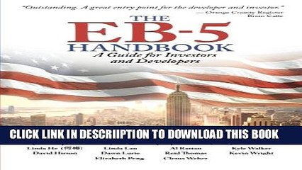 [PDF] The EB-5 Handbook: A Guide for Investors and Developers Full Online