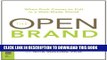[PDF] The Open Brand: When Push Comes to Pull in a Web-Made World (AIGA Design Press) Full Colection