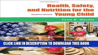 [PDF] Health, Safety, and Nutrition for the Young Child, 7th Edition Popular Online