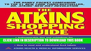 Collection Book The Atkins Shopping Guide: Indispensable Tips and Guidelines for Successfully