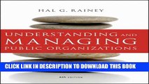 [PDF] Understanding and Managing Public Organizations, 4th Edition Popular Online