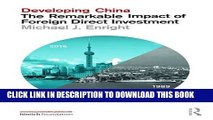 [PDF] Developing China: The Remarkable Impact of Foreign Direct Investment Full Online