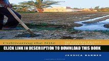 [PDF] Cultivating the Nile: The Everyday Politics of Water in Egypt (New Ecologies for the