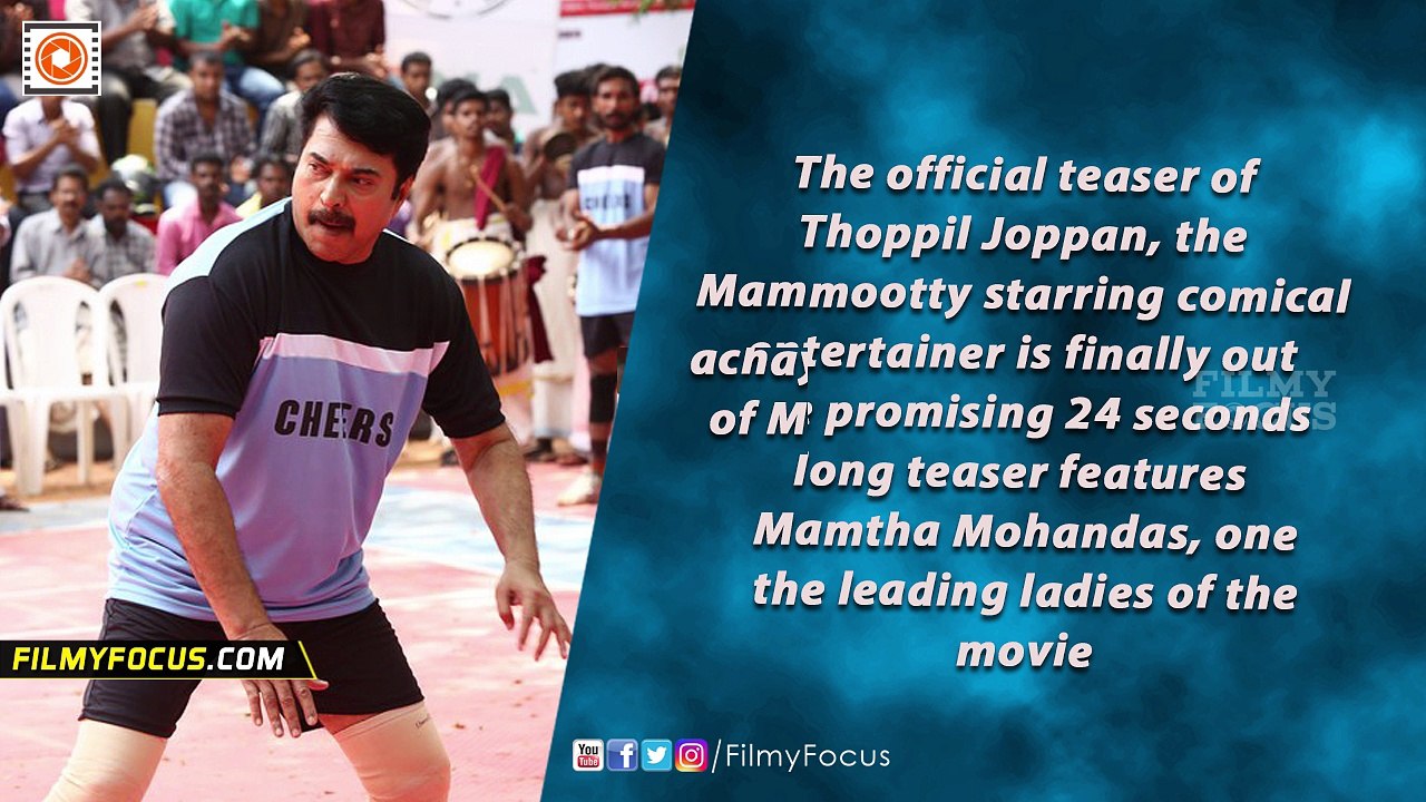 Mammootty's Thoppil Joppan Malayalam Movie Official Teaser Review - Filmyfocus.com