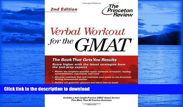 FAVORITE BOOK Verbal Workout for the GMAT, 2nd Edition (Graduate School Test Preparation) FULL