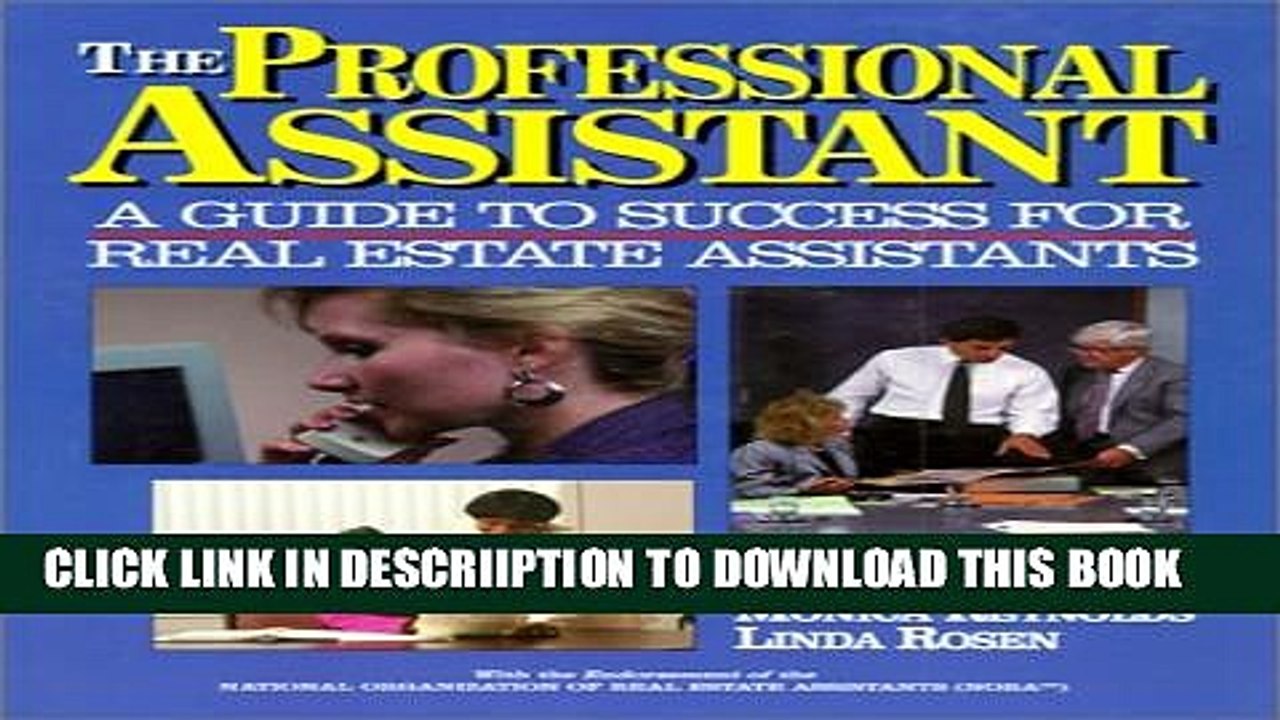 [PDF] Professional Assistant: A Guide to Success for Real Estate Assistants Full Online