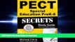 READ THE NEW BOOK PECT Special Education PreK-8 Secrets Study Guide: PECT Test Review for the