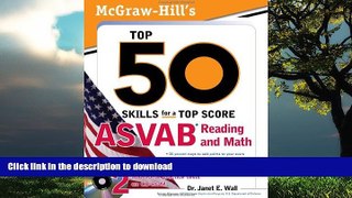 FAVORITE BOOK  McGraw-Hill s Top 50 Skills For A Top Score: ASVAB Reading and Math with CD-ROM