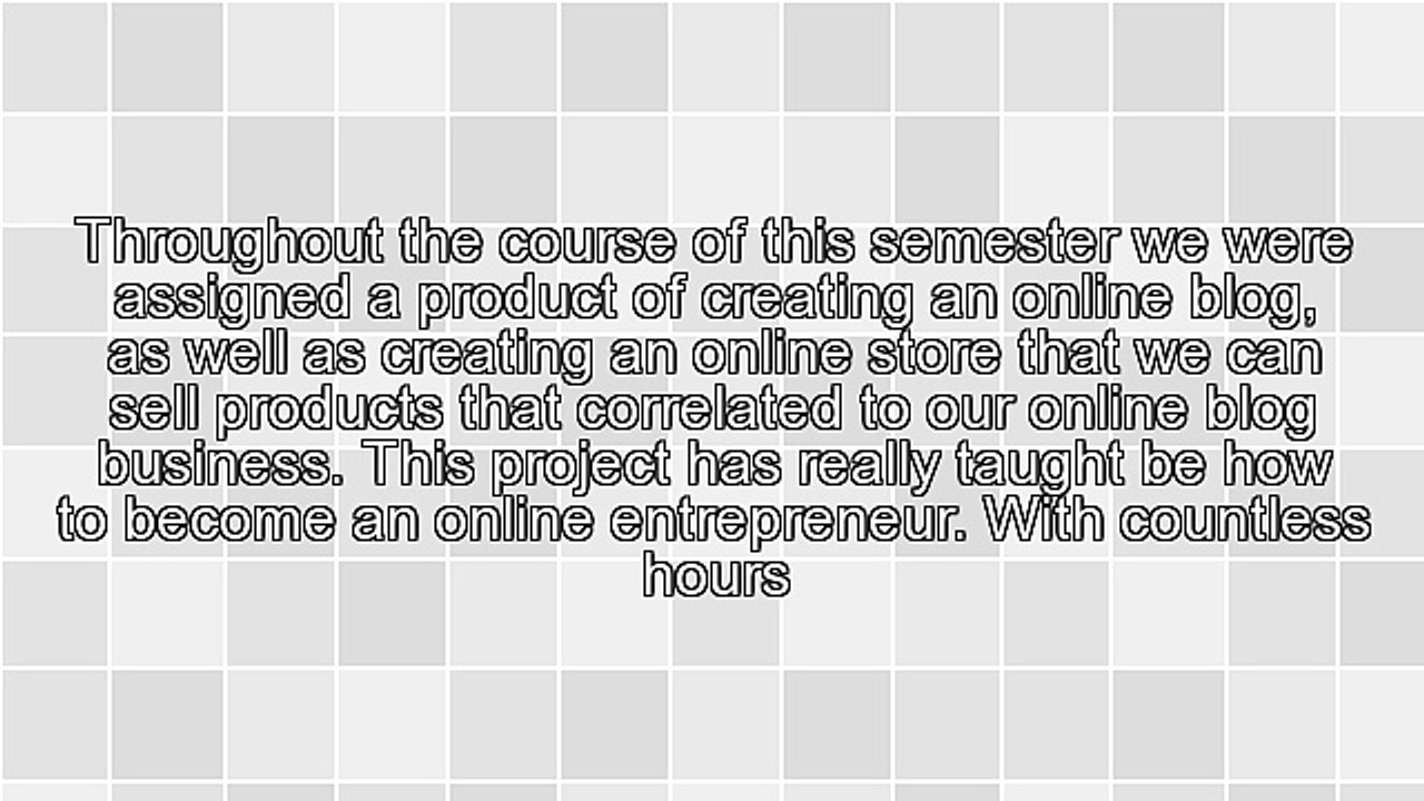 What I've Learned Throughout My eBusiness Course