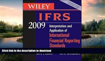 FAVORITE BOOK  Wiley IFRS 2009: Interpretation and Application of International Accounting and