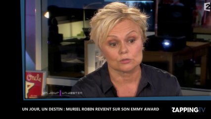Un Jour, un destin : Muriel Robin revient sur son Emmy Award, "ça vaut rien" (Vidéo)