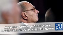 Jacques Chirac hospitalisé: De quoi souffre l'ancien président?