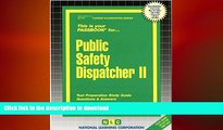 EBOOK ONLINE  Public Safety Dispatcher II(Passbooks) (Career Examination Series) FULL ONLINE