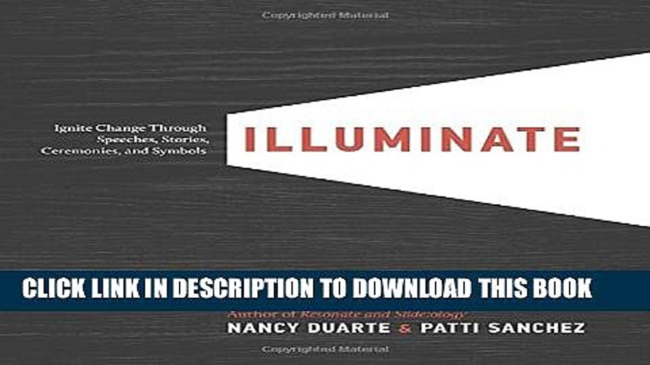 [PDF] Illuminate: Ignite Change Through Speeches, Stories, Ceremonies, and Symbols Popular Colection