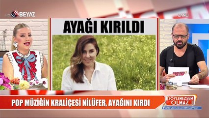 Nilüfer ayağını kırdı!