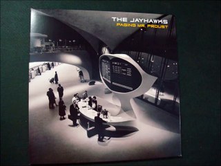 THE JAYHAWKS.''PAGING MR.PROUST.''.(QUIET CORNERS & EMPTY SPACES.)(12'' LP.)(2016.)