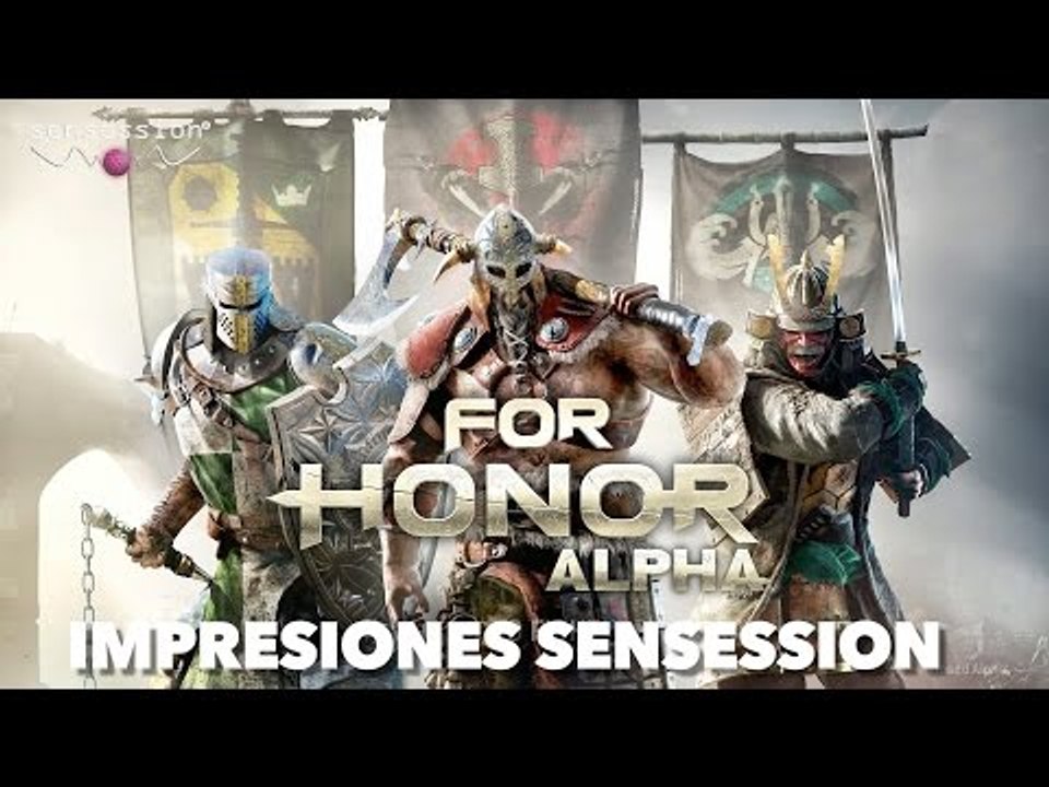 For Honor Alfa Impresiones Sensession