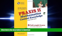 READ THE NEW BOOK PRAXIS II Mathematics Content Knowledge (0061) w/CD-ROM (PRAXIS Teacher