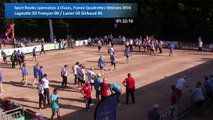 Deuxièmes parties de poules, 1/2, Sport Boules, France Quadrettes Vétérans, Cluses 2016