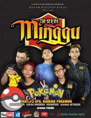 Bukan Bioskop Biasa - The Series Minggu Part 3 Eps. Karena Pokemon