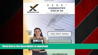 READ THE NEW BOOK CEOE OSAT Chemistry Field 04 Teacher Certification Test Prep Study Guide (XAM