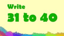 Learn to write numbers 31 to 40 for kids │ Numbers writing for children │ Nursery rhymes