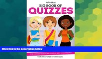Big Deals  Big Book of Quizzes: Fun, Quirky Questions for You and Your Friends (Faithgirlz)  Best