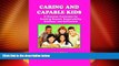 Big Deals  Caring and Capable Kids  Free Full Read Most Wanted