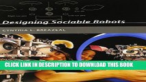 [PDF] Designing Sociable Robots (Intelligent Robotics and Autonomous Agents series) Full Colection