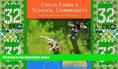 Big Deals  Child, Family, School, Community: Socialization and Support  Best Seller Books Best