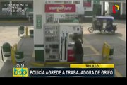 Trujillo: supuesto policía agrede a trabajadora de grifo