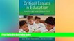 Big Deals  Critical Issues in Education: Dialogues and Dialectics  Free Full Read Most Wanted