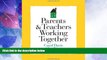 Big Deals  Parents and Teachers Working Together (Strategies for Teachers Series)  Free Full Read