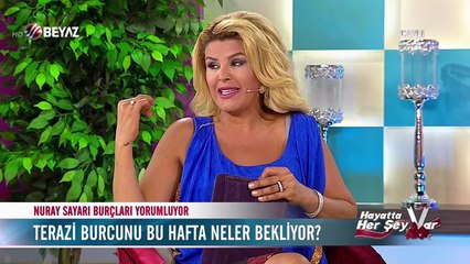 Nuray Sayarı'dan haftalık burç yorumu - Terazi