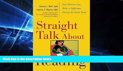 Big Deals  Straight Talk About Reading: How Parents Can Make a Difference During the Early Years