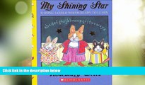 Big Deals  My Shining Star: Raising A Child Who Is Ready To Learn  Best Seller Books Best Seller