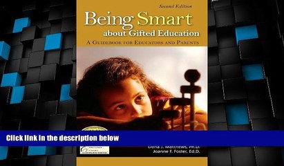 Big Deals  Being Smart about Gifted Education: A Guidebook for Educators and Parents  Best Seller