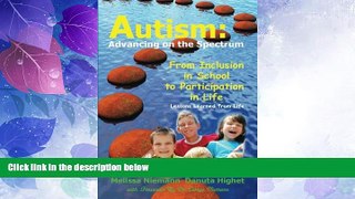 Big Deals  Autism: Advancing on the Spectrum: From Inclusion in School to Participation in Life
