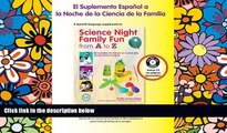 Big Deals  Science Night Family Fun from A to Z (Spanish Supplement) (Spanish Edition)  Best