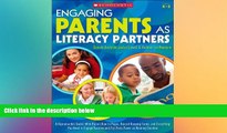 Big Deals  Engaging Parents as Literacy Partners: A Reproducible Toolkit With Parent How-to Pages,