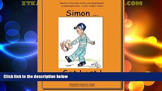 Big Deals  Simon...Get Lost!: Based on a True Story of a five year old getting lost - An