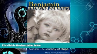 Must Have PDF  Benjamin Breaking Barriers: Autism - A Journey of Hope  Free Full Read Most Wanted