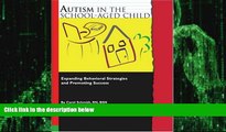 Big Deals  Autism in the School-Aged Child  Best Seller Books Best Seller