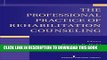 [PDF] The Professional Practice of Rehabilitation Counseling Full Online