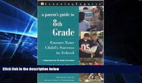 Big Deals  A Parent s Guide to 8th Grade: Ensure Your Child s Success in School  Best Seller Books